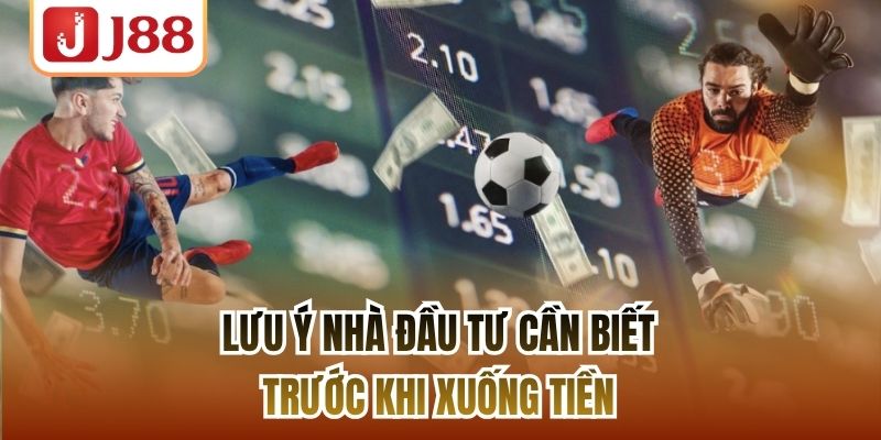 Lưu ý nhà đầu tư cần biết trước khi xuống tiền